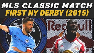 New York Red Bulls vs NYCFC | First NY Derby | 2015 MLS Classics Remix
