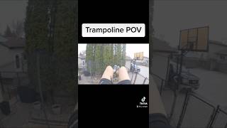 Trampoline POV!