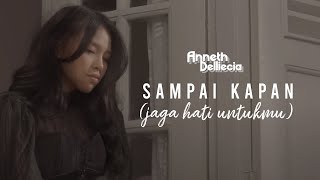 Download Lagu ANNETH Sai Kapan Music... MP3 Gratis