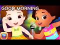 Good Morning Song - Good Habits For Children | ChuChu TV Nursery Rhymes & Kids Songs