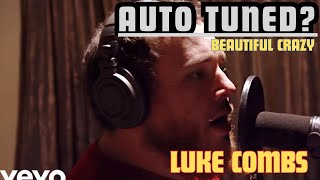 AUTO TUNED? Luke Combs - Beautiful Crazy