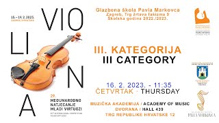 MLADI VIRTUOZI / YOUNG VIRTUOSO 2023 - III. KATEGORIJA · III CATEGORY 11:35