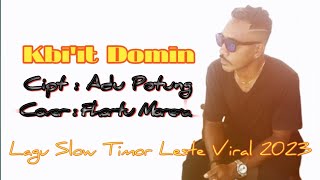 Kbi'it Domin//Adu Potung//Cover Fhortu Morena Lagu slow Timor Leste viral