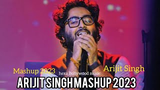 Is gold songs ♥️ Arijit Singh mashup 2023 new songs mix |Arijit Singh mashup songs