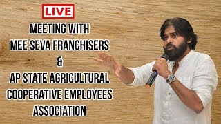 LIVE || Meeting with Mee Seva Franchisers \u0026 AP State Agricultural Cooperative Employees Association