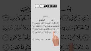 DO NOT SKIP| SURAH AT-TEEN recite right now! #islamicvideo #islamicrecitation #quran