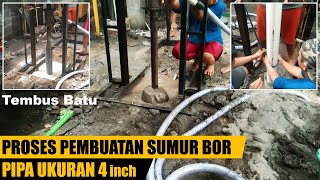 Proses Pembuatan Sumur Bor Tembus Batu Saat Musim Kemarau  Lengkap Step by Step .