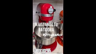 Ajusta tu batidora Kitchenaid I Cómo ajustar mi batidora?