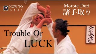 WayOf合氣 | Trouble Or Luck 諸手取り | Katsumi Idogawa Sensei 井戸川克巳先生 Aiki Oizumi CANADA 大泉合氣道 2023 #13