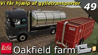 Vi får hjælp af gylletransporter - Oakfield farm - Seasons - Oakfield Farm 19 - Episode 49