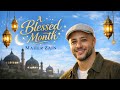 Maher Zain – A Blessed Month | Thankful for Ramadan 