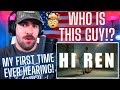 WHAT A FIRST IMPRESSION! | Ren - Hi Ren (Official Music Video) [REACTION]