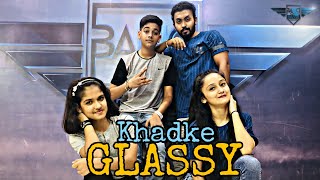 Khadke Glassy - Jabariya Jodi|Sidharth M,Parineeti| Yo Yo Honey Singh|Ft.Mohit,Harshita,Daksh,Sargam