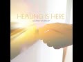 i receive my healing feat. marcia alverson