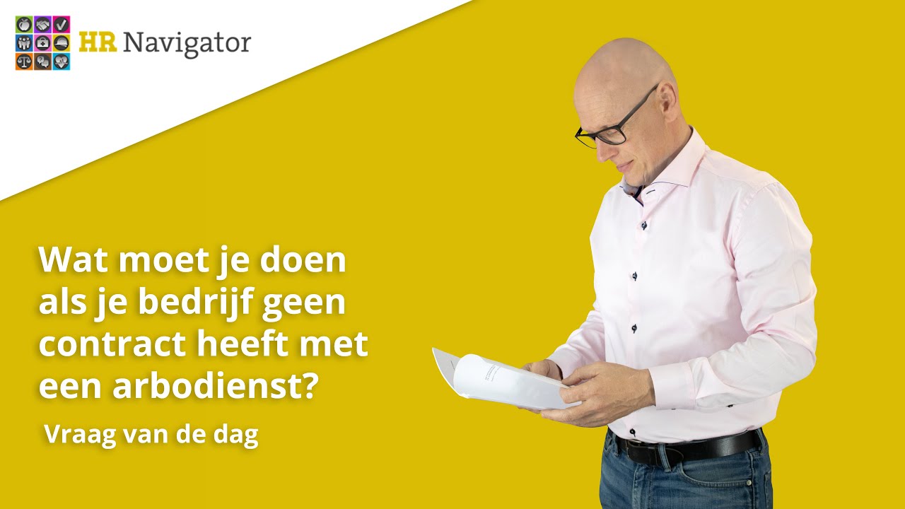 Wat Moet Je Doen Als Je Werkgever Geen Arbodienst Heeft? - YouTube