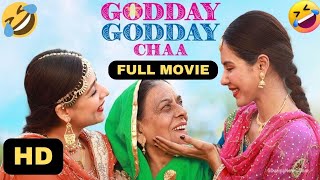 Godday Godday Chaa (Full Movie)| Sonam Bajwa| Tania| .