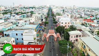 Chuyên mục Rạch Giá hôm nay | Kỳ 1 | THKG