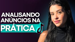 Analisando Anúncios do TikTok Ads na Prática