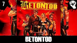 Betontod - Te daria [ Stoppt uns wenn Ihr könnt ]