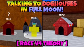 Talking To Indra \u0026 Wenlock Doghouse In Full Moon?? [Theory For Race V4]