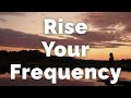 Abraham Hicks - How To Rise Your Frequency