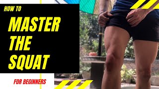 HOW TO SQUAT PROPERLY || SQUATS FOR BEGINNERS