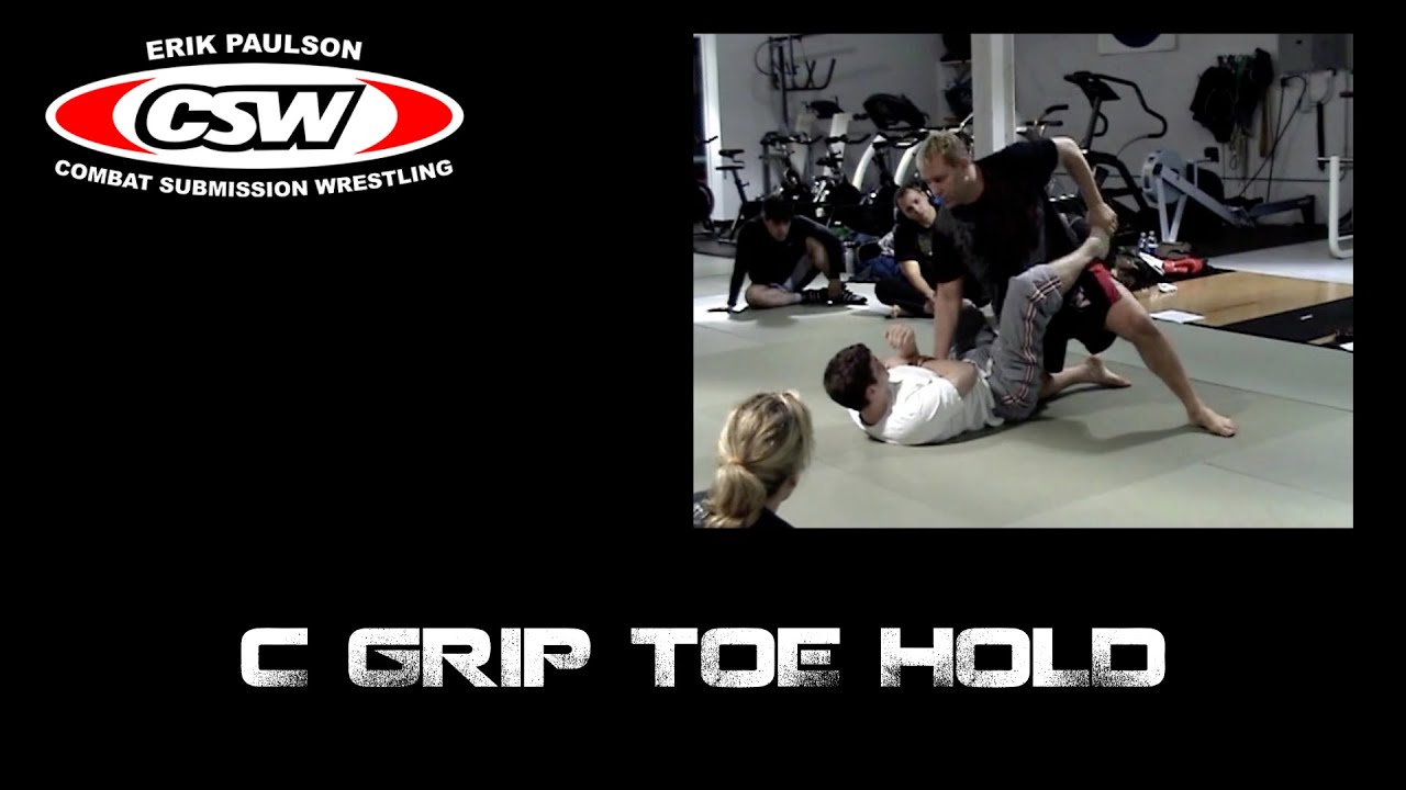 C Grip Toe Hold Youtube