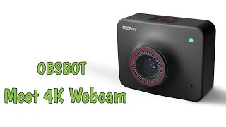 OBSBOT Meet 4K Unboxing and Demo