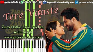 Tere Vaaste Piano Tutorial Zara Hatke Zara Bachke - Arijit Singh - Vicky Kaushal, Sara Ali Khan