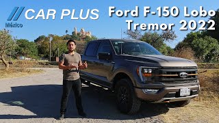 Ford F-150 Lobo Tremor 2022 - Prueba de manejo | Car Plus México