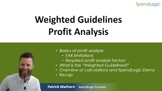 Intro to Weighted Guidelines Profit Analysis