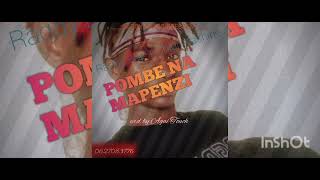 Raddy boy ft chidy mashine new song%pombe