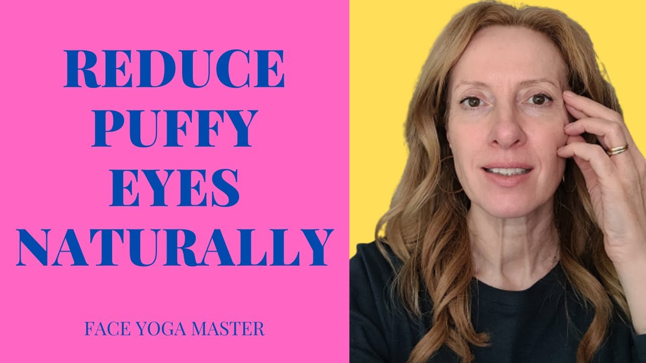 How To Reduce Puffy Eyes Youtube How To Reduce Puffy Eyes Youtube