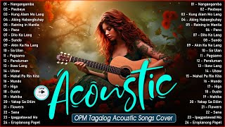 Best Of OPM Acoustic Love Songs 2024 Playlist ❤️ Top Tagalog Acoustic Songs Cover Of All Time 728