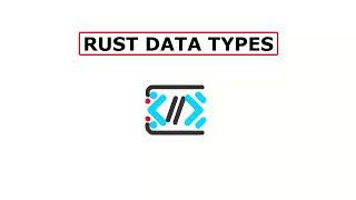 Rust data types | Rust Tutorial 2023