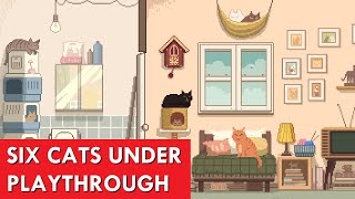 Six Cats Under (Full Playthrough)