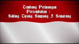 Lagu Perjuangan dr Informa Semarang