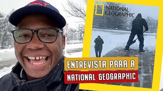 ENTREVISTADO PELO NATIONAL GEOGRAPHIC NEVOU MUITO NO MAINE