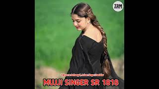 MUJJI SINGER SR 1818