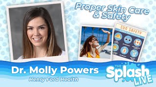 Protecting Your Skin from the Summer Sun | Dr. Molly Powers | Henry Ford Health