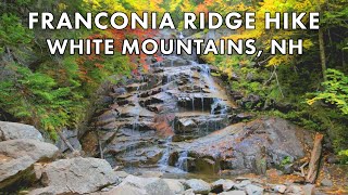 Autumn Hiking Adventure: Mt. Lafayette and Franconia Ridge Trail Loop | Scenic Fall Views!