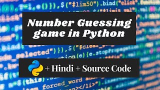 Number Guessing game in Python | Easy Hindi tutorial with source code | DevAvi