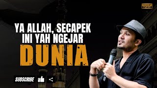 Ketika Akhirat Lebih Kita Cintai - Ustadz Hanan Attaki #ustadzhannanattaki #usthananattakiterbaru