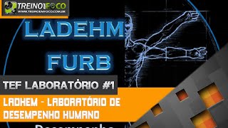 Conheça o Laboratório de Desempenho Humano -  TEF Laboratório # 1