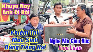 Giọng Hát Lay Động Lòng Người Của Chị Gái Khiếm Thị Hát Mưu Sinh Giữa Chợ Nghe Mà Đầy Cảm Xúc