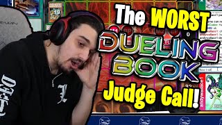 The WORST Dueling Book Judge Call I've Taken In a LONG TIME! | Yu-Gi-Oh Judge Call Twitch Highlight