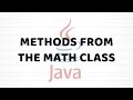 Methods From The Math Class | Java For Beginners