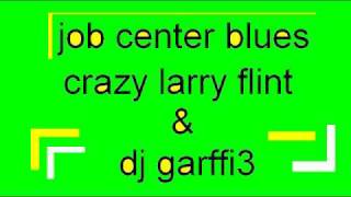 job center blues (The wheres my giro mix)