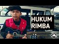 Hukum Rimba by bang arull mara fm 😱