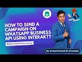Send Bulk Whatsapp Messages without Getting Banned using WhatsApp API